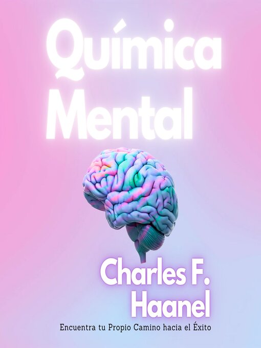 Title details for Química Mental by Charles F. Haanel - Available